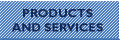 Products & Services
