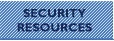 Security Resources