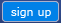 Sign Up